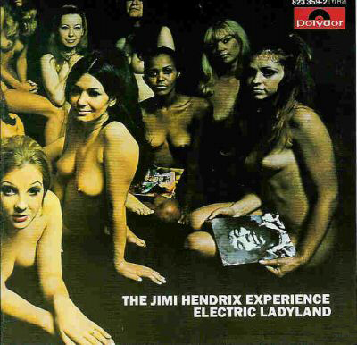 The Jimi Hendrix Experience - Electric Ladyland (1968)