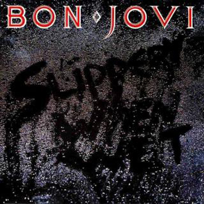 Bon Jovi - Slippery When Wet (1986)